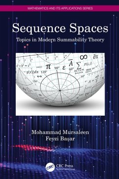 Sequence Spaces (eBook, PDF) - Mursaleen, Mohammad; Basar, Feyzi