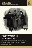 Private Security and the Modern State (eBook, PDF)