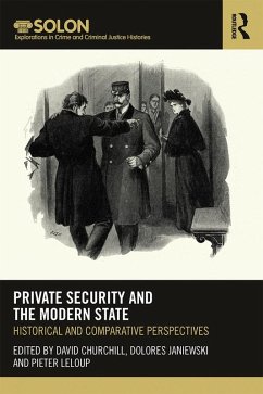 Private Security and the Modern State (eBook, ePUB)