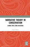 Narrative Theory in Conservation (eBook, ePUB)