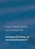 Oceaneyed, timewasting, sero emissioning Diamondmind 1 (eBook, ePUB)