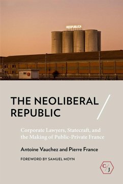 The Neoliberal Republic (eBook, ePUB)