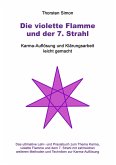 Die violette Flamme und der 7. Strahl (eBook, ePUB)