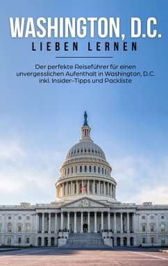 Washington, D.C. lieben lernen (eBook, ePUB)