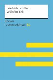 Wilhelm Tell von Friedrich Schiller: Reclam Lektüreschlüssel XL (eBook, ePUB)