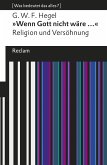 "Wenn Gott nicht wäre ...". Religion und Versöhnung (eBook, ePUB)