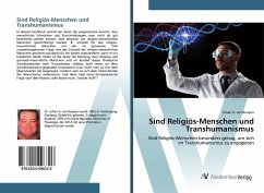 Sind Religiös-Menschen und Transhumanismus - van Rooyen, Johan A.