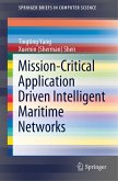 Mission-Critical Application Driven Intelligent Maritime Networks