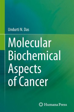 Molecular Biochemical Aspects of Cancer - Das, Undurti N.