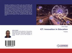 ICT: Innovation in Education
