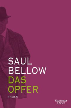 Das Opfer - Bellow, Saul