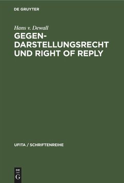 Gegendarstellungsrecht und Right of reply - Dewall, Hans v.