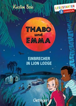 Einbrecher in Lion Lodge / Thabo und Emma Bd.3 - Boie, Kirsten