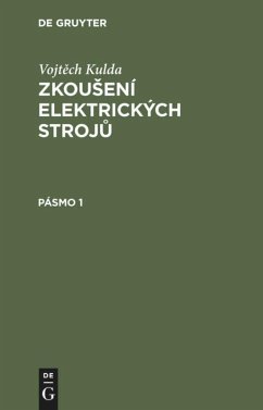 Vojt¿ch Kulda: Zkou¿ení elektrických stroj¿. Pásmo 1 - Kulda, Vojtech