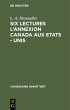 Six lectures l'annexion Canada aux... - Bild 1