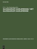 Glossarium Harlemense/ Het Glossarium Harlemense