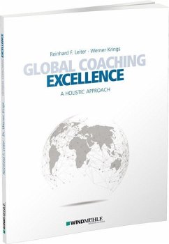 Global Coaching Excellence - Krings, Werner J.;Leiter, Reinhard F.