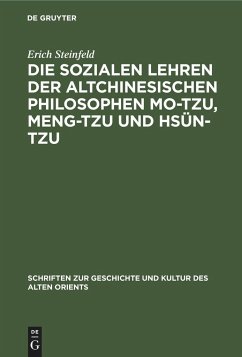 Die sozialen Lehren der altchinesischen Philosophen Mo-Tzu, Meng-Tzu und Hsün-Tzu