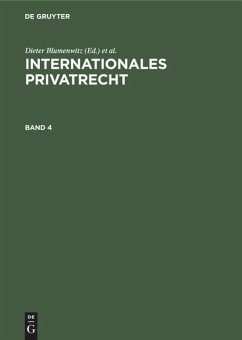 Internationales Privatrecht. Band 4 - Bar, Christian von;Mankowski, Peter