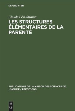 Les structures élémentaires de la parenté - Lévi-Strauss, Claude