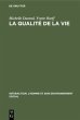 La qualité de la vie - Bild 1