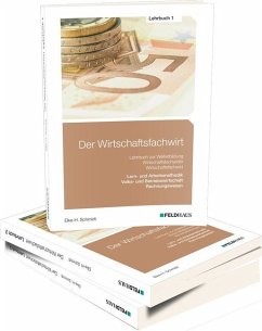 Der Wirtschaftsfachwirt - Gesamtausgabe, 3 Bde. / Der Wirtschaftsfachwirt 1-3 - Schmidt-Wessel, Elke;Glockauer, Jan