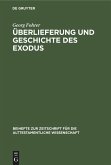 Überlieferung und Geschichte des Exodus