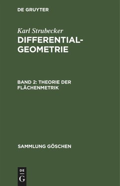 Theorie der Flächenmetrik - Strubecker, Karl