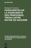 Marguerites de la Marguerite des princesses, tresillustre Royne de Navarre