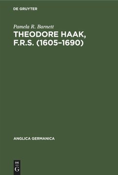 Theodore Haak, F.R.S. (1605¿1690) - Barnett, Pamela R.