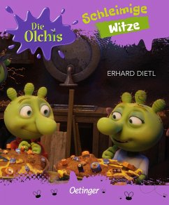 Die Olchis. Schleimige Witze - Dietl, Erhard