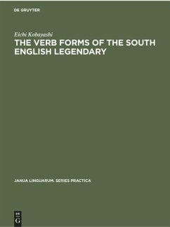 The Verb Forms of the South English Legendary - Kobayashi, Eichi