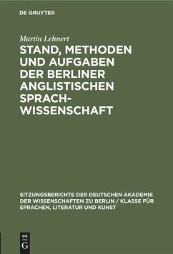 Stand, Methoden und Aufgaben der Berliner Anglistischen Sprachwissenschaft