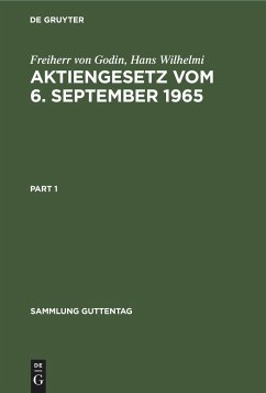 Aktiengesetz vom 6. September 1965 - Godin, Reinhard von;Wilhelmi, Hans