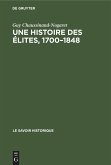 Une histoire des élites, 1700¿1848