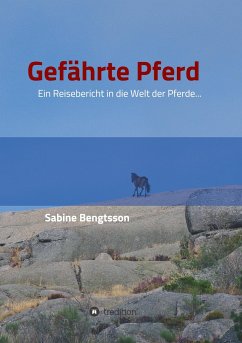 Gefährte Pferd - Bengtsson, Sabine