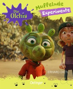 Die Olchis. Muffelnde Experimente - Dietl, Erhard