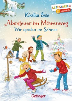 Wir spielen im Schnee / Abenteuer im Möwenweg Büchersterne Bd.10 - Boie, Kirsten