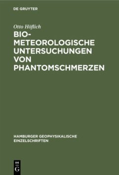 Cover Biometeorologische Untersuchungen von Phantomschmerzen