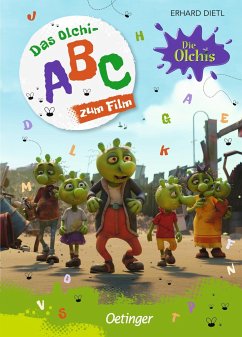 Die Olchis. Das Olchi-ABC zum Film - Dietl, Erhard