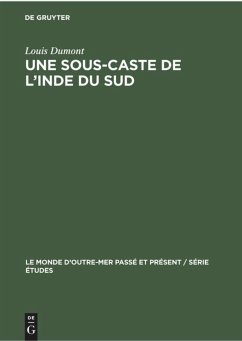 Une sous-caste de l¿Inde du Sud - Dumont, Louis