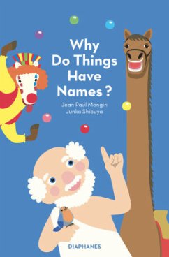 Why Do Things Have Names? - Mongin, Jean Paul;Shibuya, Junko