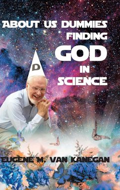 About Us Dummies Finding God in Science - Vankanegan, Eugene M.