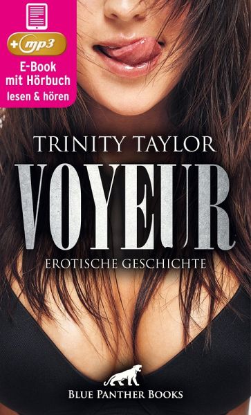 Voyeur Erotik Audio Story Erotisches Hörbuch (eBook, ePUB) Voyeur Erotik Audio Story Erotisches Hörbuch (eBook, ePUB)