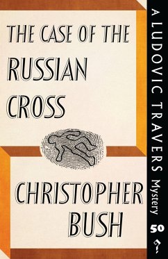 The Case of the Russian Cross - Bush, Christopher