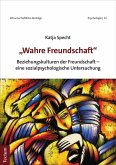 "Wahre Freundschaft" (eBook, PDF)