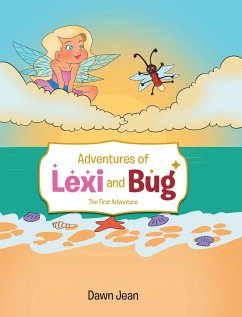 Adventures of Lexi and Bug - Jean, Dawn