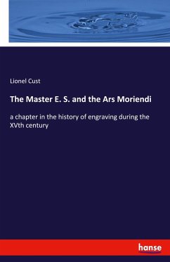 The Master E. S. and the Ars Moriendi - Cust, Lionel