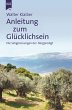 Anleitung zum Glücklichsein (eBook,... - Bild 1