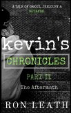 Kevin's Chronicles Part II